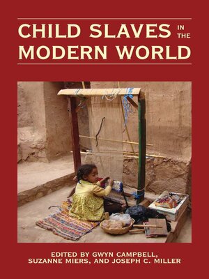 cover image of Child Slaves in the Modern World